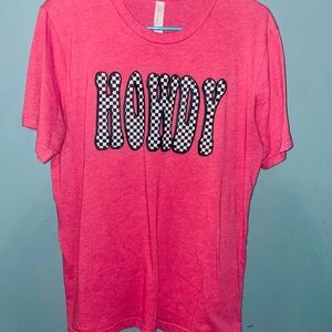 Bella canvas Pink “Howdy” top